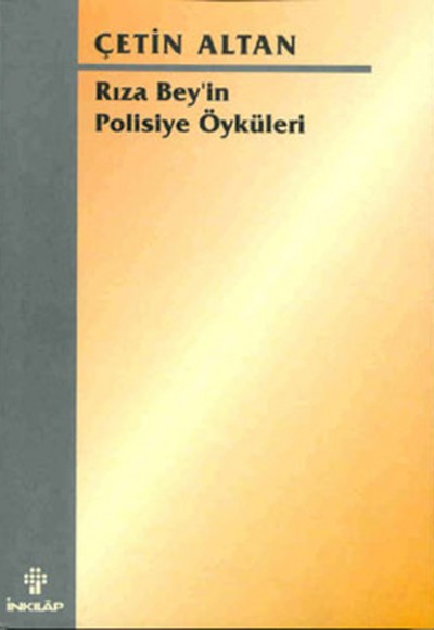 Rıza Bey’in Polisiye Öyküleri Rıza Bey’in Polisiye Öyküleri