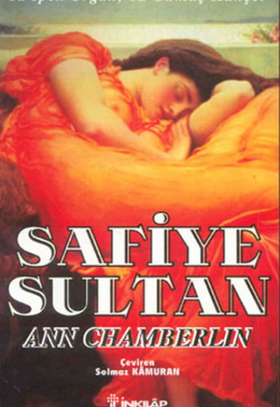 Safiye Sultan 02 - Ya İpek Urgan Ya Gümüş Hançer Safiye Sultan 02 - Ya İpek Urgan Ya Gümüş Hançer