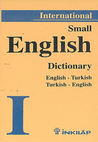 Small İngilizce Türkçe-Türkçe İngilizce Sözlük Small İngilizce Türkçe-Türkçe İngilizce Sözlük