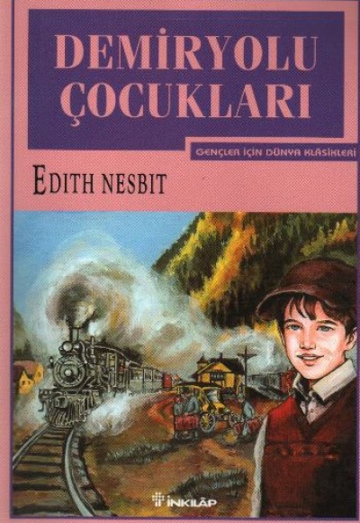 Demiryolu Çocukları - Gençler için Demiryolu Çocukları - Gençler için