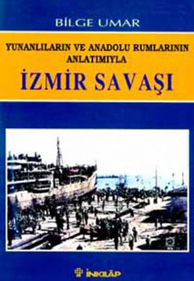 İzmir Savaşı İzmir Savaşı