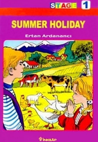 Stage 1 - Summer Holiday Stage 1 - Summer Holiday