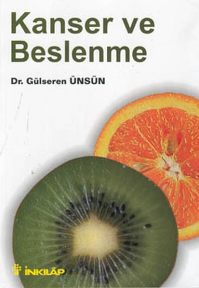 Kanser ve Beslenme Kanser ve Beslenme