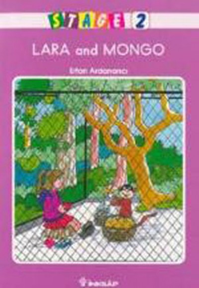 Stage 2 - Lara and Mongo Stage 2 - Lara and Mongo