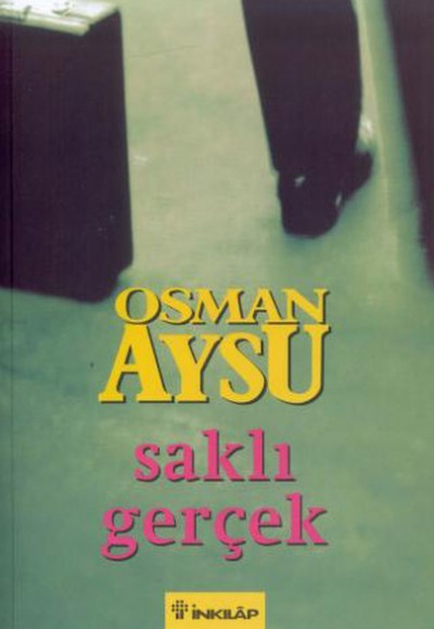 Saklı Gerçek Saklı Gerçek