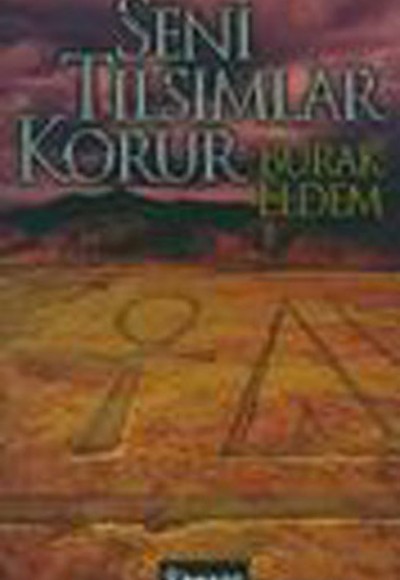 Seni Tılsımlar Korur Seni Tılsımlar Korur