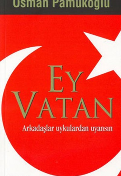 Ey Vatan Ey Vatan