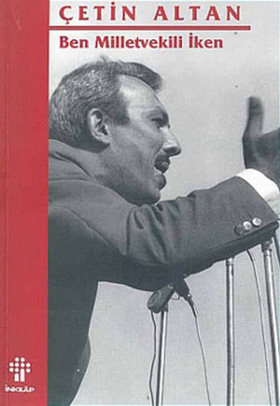 Ben Milletvekili İken Ben Milletvekili İken