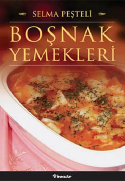 Boşnak Yemekleri Boşnak Yemekleri