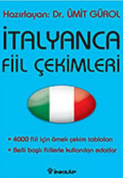 İtalyanca Fiil Çekimleri İtalyanca Fiil Çekimleri