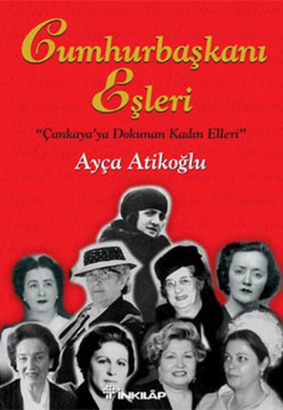 Cumhurbaşkanı Eşleri (Ciltli) Cumhurbaşkanı Eşleri (Ciltli)