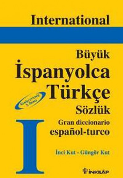 Büyük İspanyolca-Türkçe Sözlük Büyük İspanyolca-Türkçe Sözlük