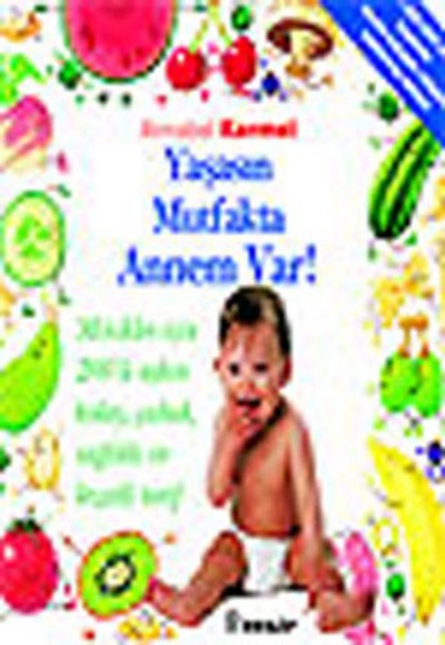 Yaşasın Mutfakta Annem Var Yaşasın Mutfakta Annem Var