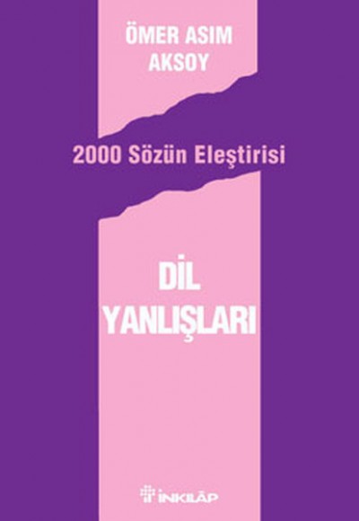 Dil Yanlışları Dil Yanlışları