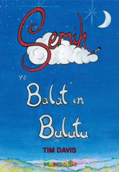 Semih ve Balat'ın Bulutu Semih ve Balat'ın Bulutu