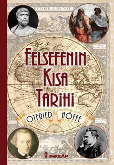 Felsefenin Kısa Tarihi (Otfried Höffe) Felsefenin Kısa Tarihi (Otfried Höffe)