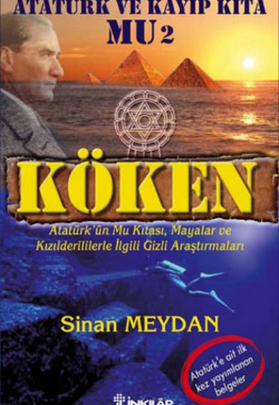 Köken - Atatürk ve Kayıp Kıta Mu 2 Köken - Atatürk ve Kayıp Kıta Mu 2