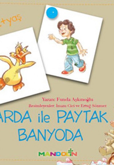 Arda ile Paytak Banyoda-2. Kitap Arda ile Paytak Banyoda-2. Kitap