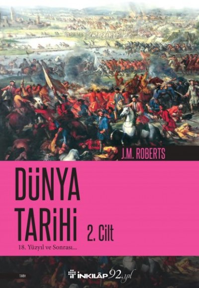 Dünya Tarihi 2 - 18. Yüzyıl ve Sonrası Dünya Tarihi 2 - 18. Yüzyıl ve Sonrası