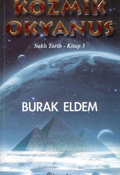 Kozmik Okyanus / Saklı Tarih Kozmik Okyanus / Saklı Tarih