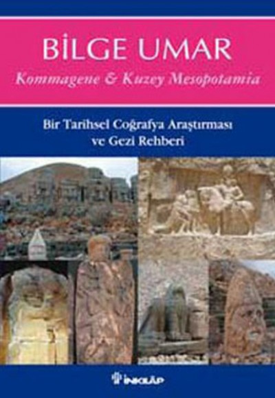 Kommagene - Kuzey Mesopotamia Kommagene - Kuzey Mesopotamia