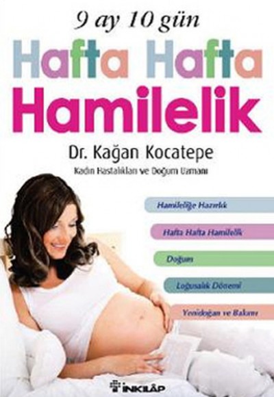 9 Ay 10 Gün Hafta Hafta Hamilelik 9 Ay 10 Gün Hafta Hafta Hamilelik