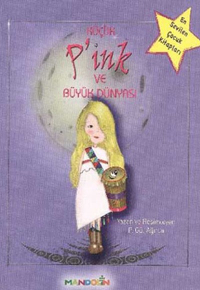 Küçük P’ink ve Büyük Dünyası Küçük P’ink ve Büyük Dünyası
