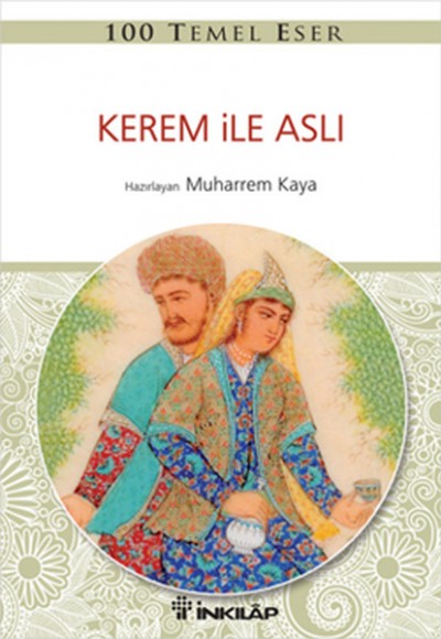 100 Temel Eser - Kerem ile Aslı 100 Temel Eser - Kerem ile Aslı