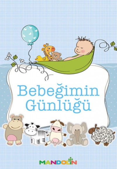 Bebeğimin Günlüğü (Erkek) Bebeğimin Günlüğü (Erkek)