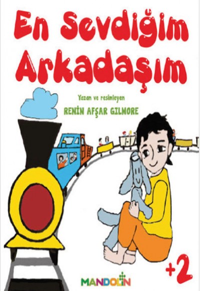 En Sevdiğim Arkadaşım En Sevdiğim Arkadaşım