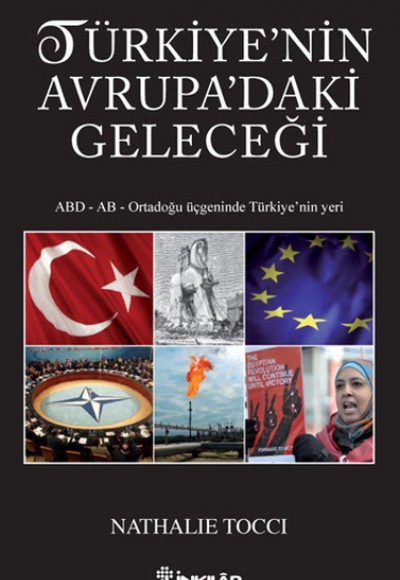 Türkiyenin Avrupadaki Geleceği Türkiyenin Avrupadaki Geleceği