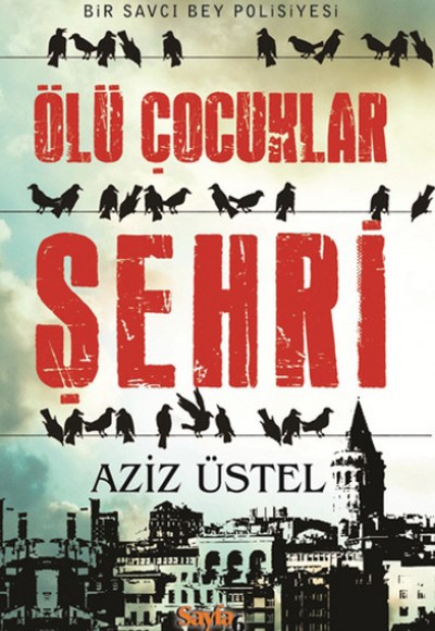 Ölü Çocuklar Şehri Ölü Çocuklar Şehri