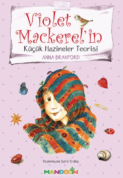 Violet Mackerel'in Küçük Hazineler Teorisi Violet Mackerel'in Küçük Hazineler Teorisi