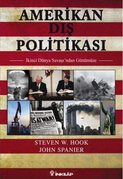 Amerikan Dış Politikası Amerikan Dış Politikası