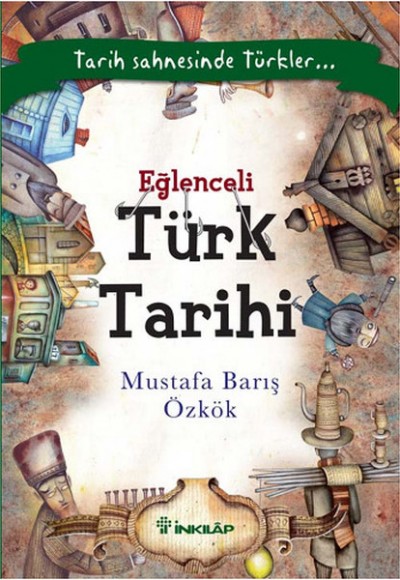 Eğlenceli Türk Tarihi Eğlenceli Türk Tarihi