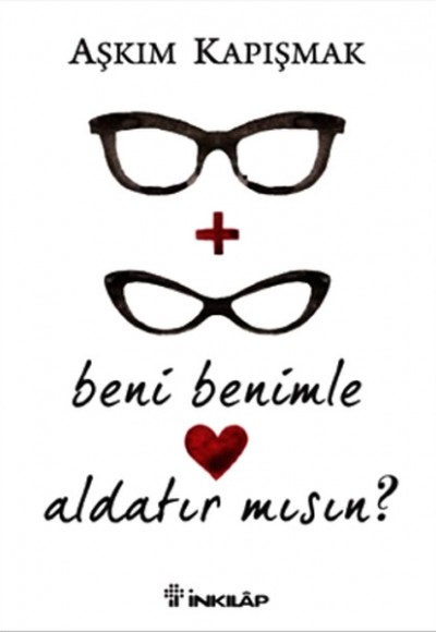 Beni Benimle Aldatır mısın? Beni Benimle Aldatır mısın?