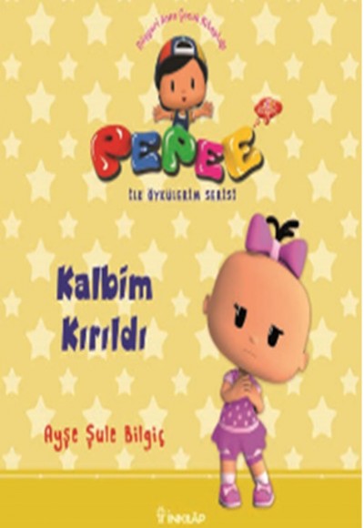 Pepee ile Öyküler Serisi - Kalbim Kırıldı Pepee ile Öyküler Serisi - Kalbim Kırıldı
