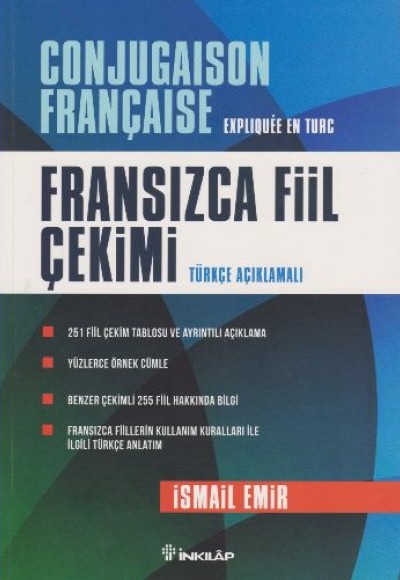 Fransızca Fiil Çekimi Türkçe Açıklamalı Fransızca Fiil Çekimi Türkçe Açıklamalı