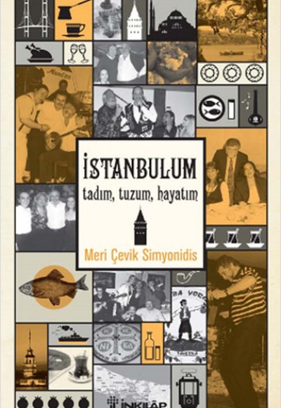 İstanbulum Tadım, Tuzum, Hayatım