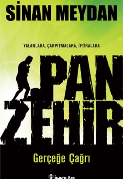 Panzehir Gerçeğe Çağrı Panzehir Gerçeğe Çağrı