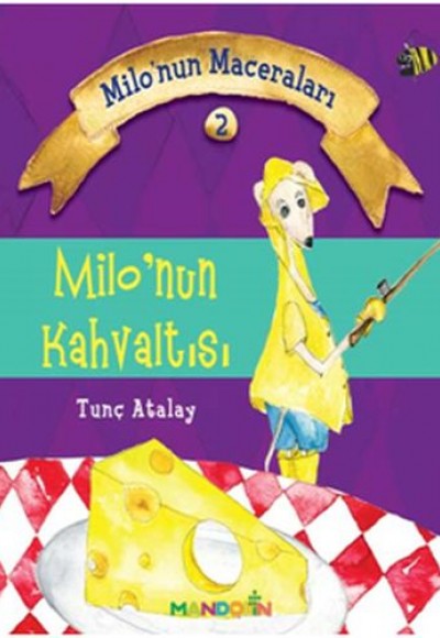 Milo'nun Maceraları 2 - Milonun Kahvaltısı Milo'nun Maceraları 2 - Milonun Kahvaltısı