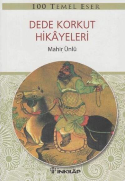 Dede Korkut Hikayeleri Dede Korkut Hikayeleri