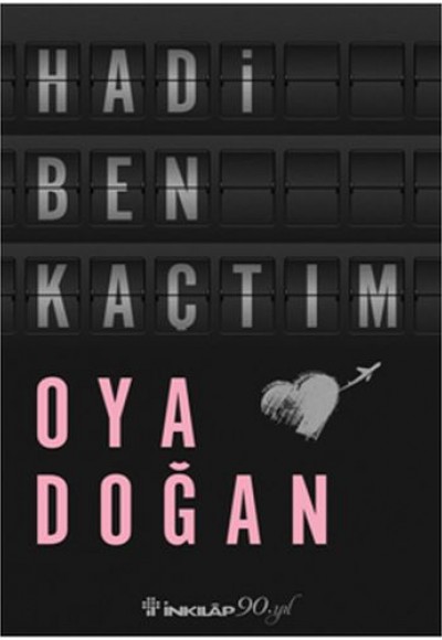 Hadi Ben Kaçtım Hadi Ben Kaçtım