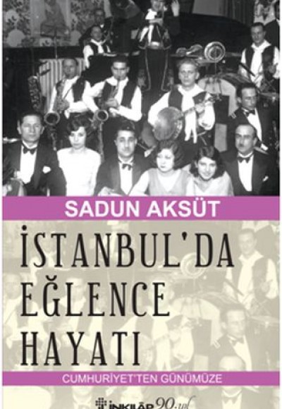 İstanbul'da Eğlence Hayatı İstanbul'da Eğlence Hayatı