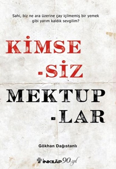 Kimsesiz Mektuplar Kimsesiz Mektuplar