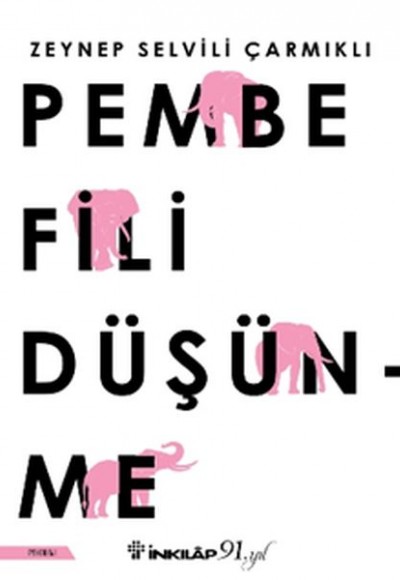 Pembe Fili Düşünme Pembe Fili Düşünme