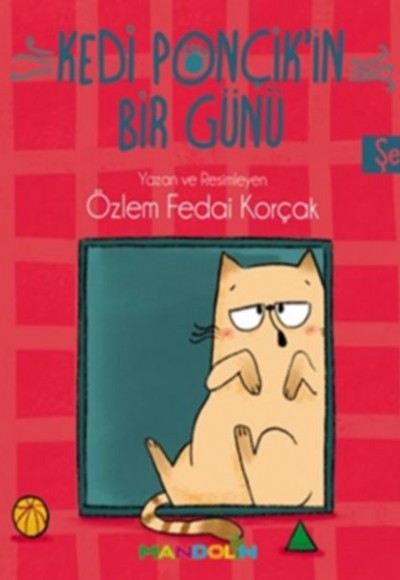 Kedi Ponçik'in Bir Günü - Şekiller Kedi Ponçik'in Bir Günü - Şekiller