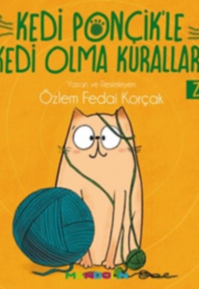 Kedi Ponçik'le Kedi Olma Kuralları - Zıtlıklar Kedi Ponçik'le Kedi Olma Kuralları - Zıtlıklar