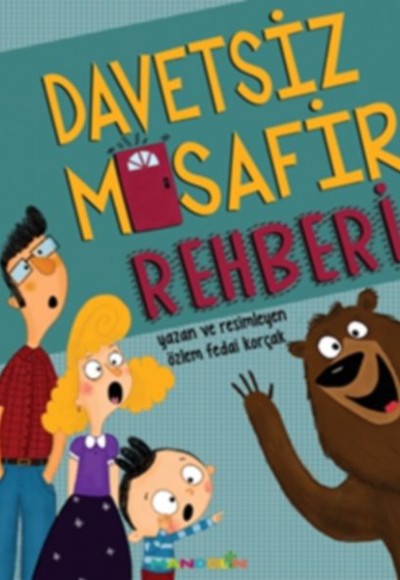 Davetsiz Misafir Rehberi Davetsiz Misafir Rehberi