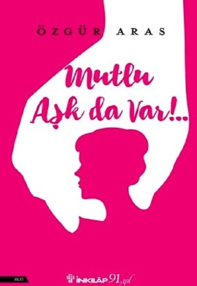 Mutlu Aşk da Var! Mutlu Aşk da Var!